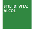 Stili di vita: alcool