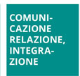 Comunicazione, relazione e interazione